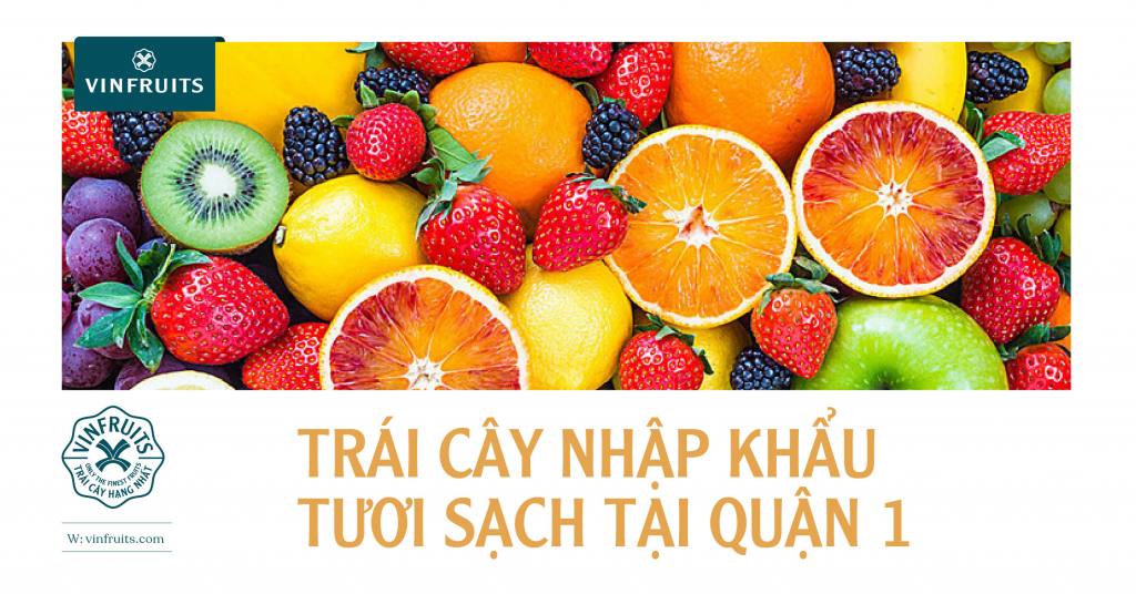 cửa hàng trái cây tại quận 1