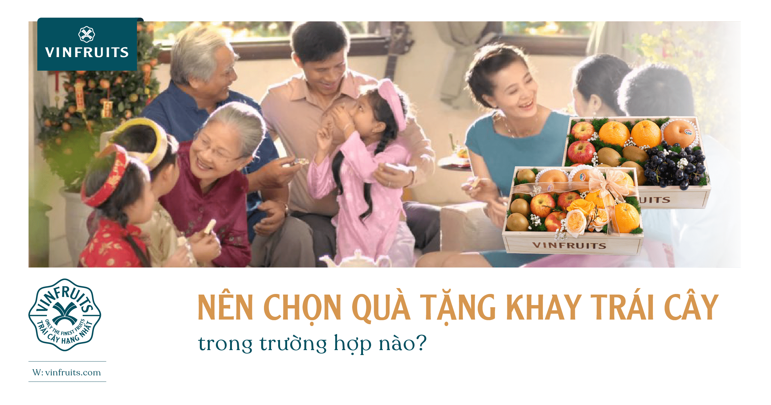 Nên chọn quà tặng khay trái cây trong trường hợp nào?