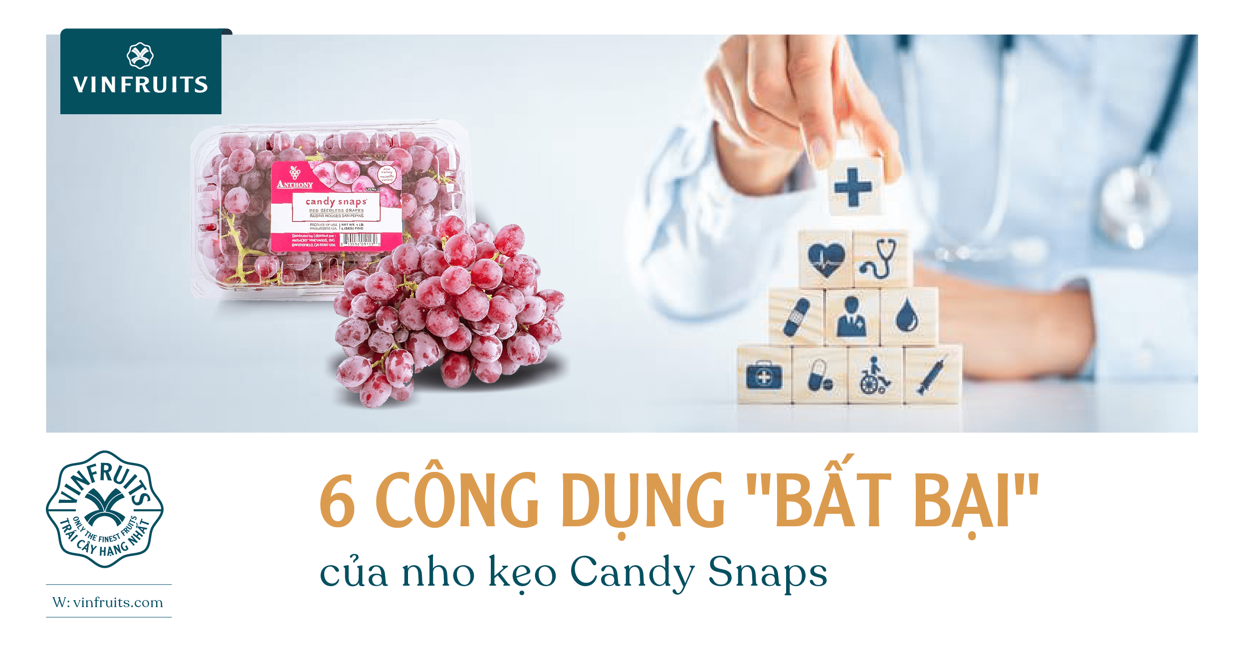 6 công dụng “bất bại” của nho kẹo Candy Snaps