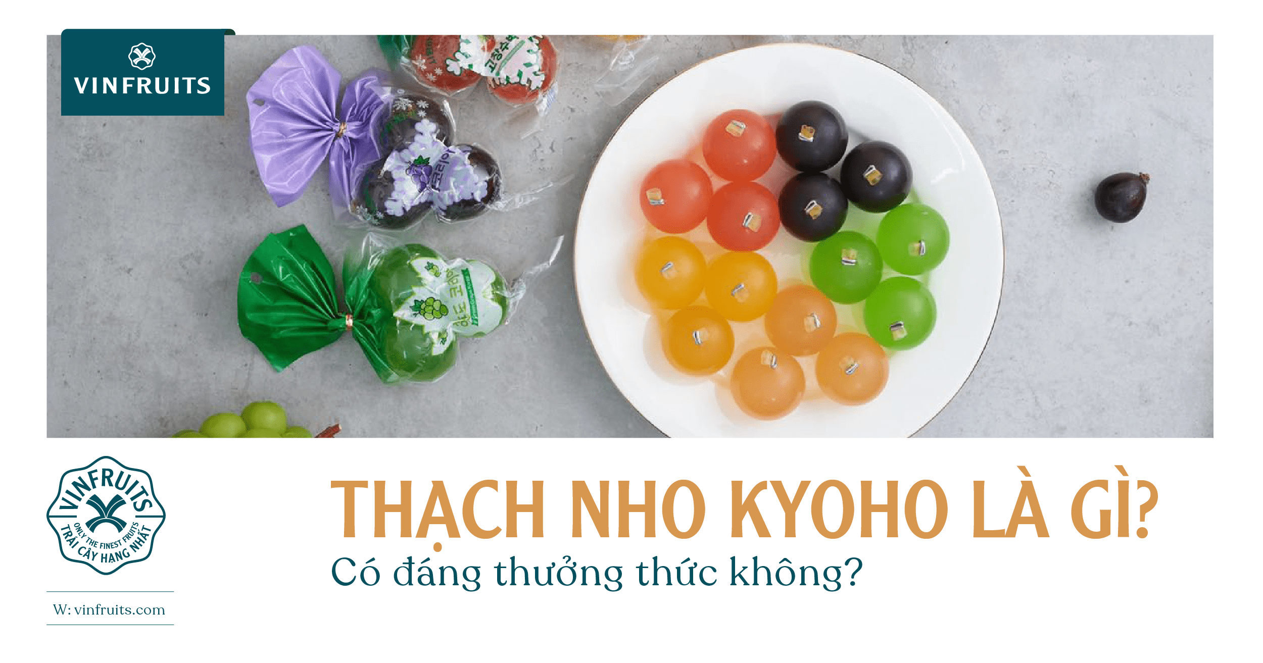 Thạch nho Kyoho là gì? Có đáng thưởng thức không?