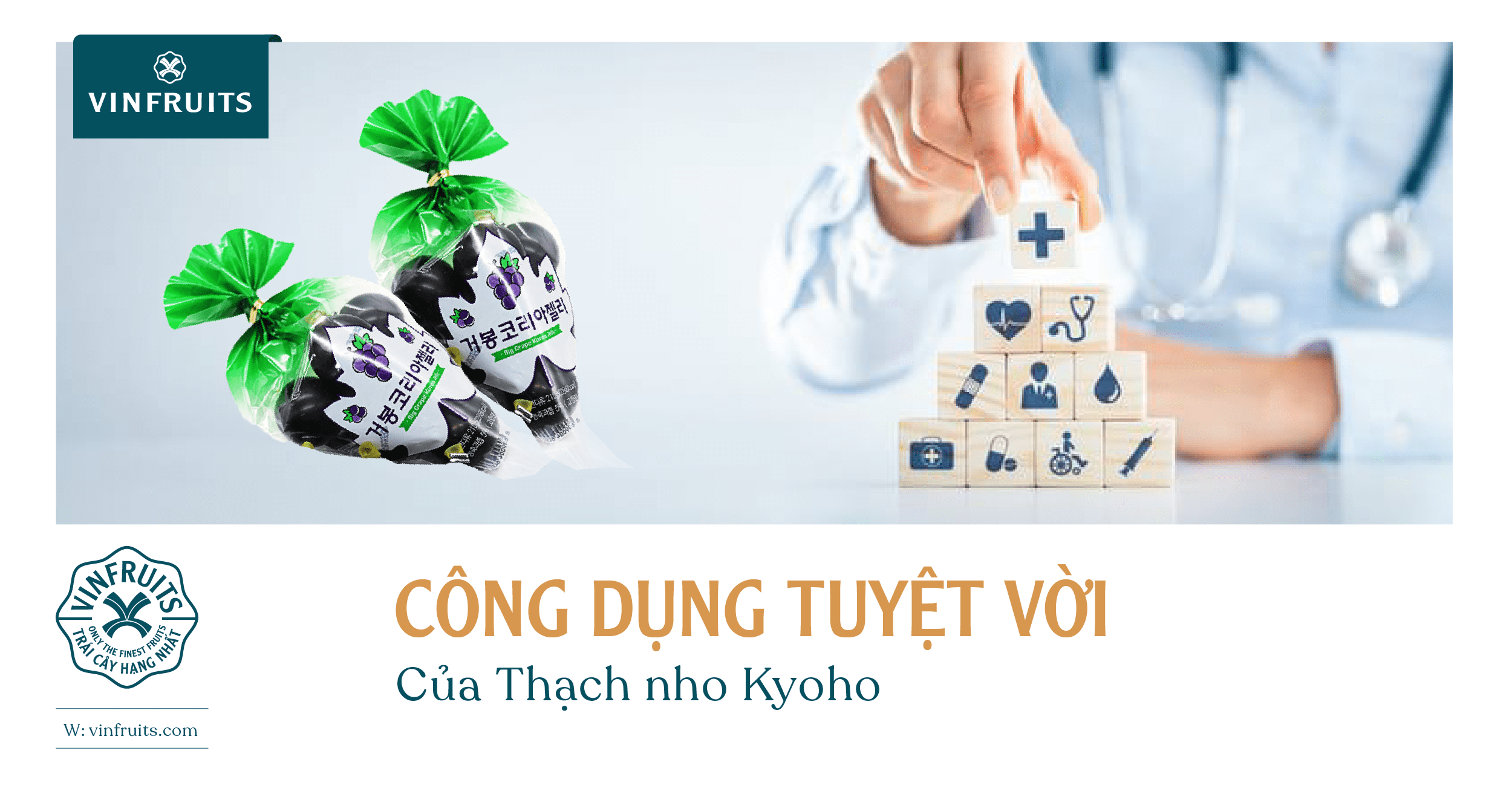 Công dụng tuyệt vời của Thạch nho Kyoho