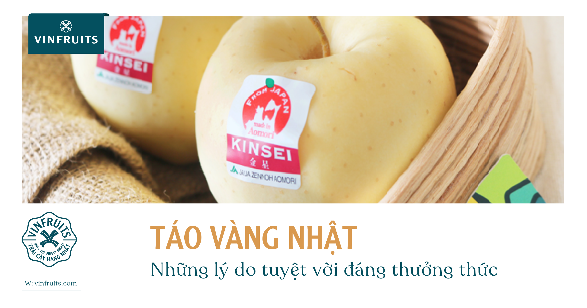 Táo vàng Nhật – Những lý do tuyệt vời đáng thưởng thức
