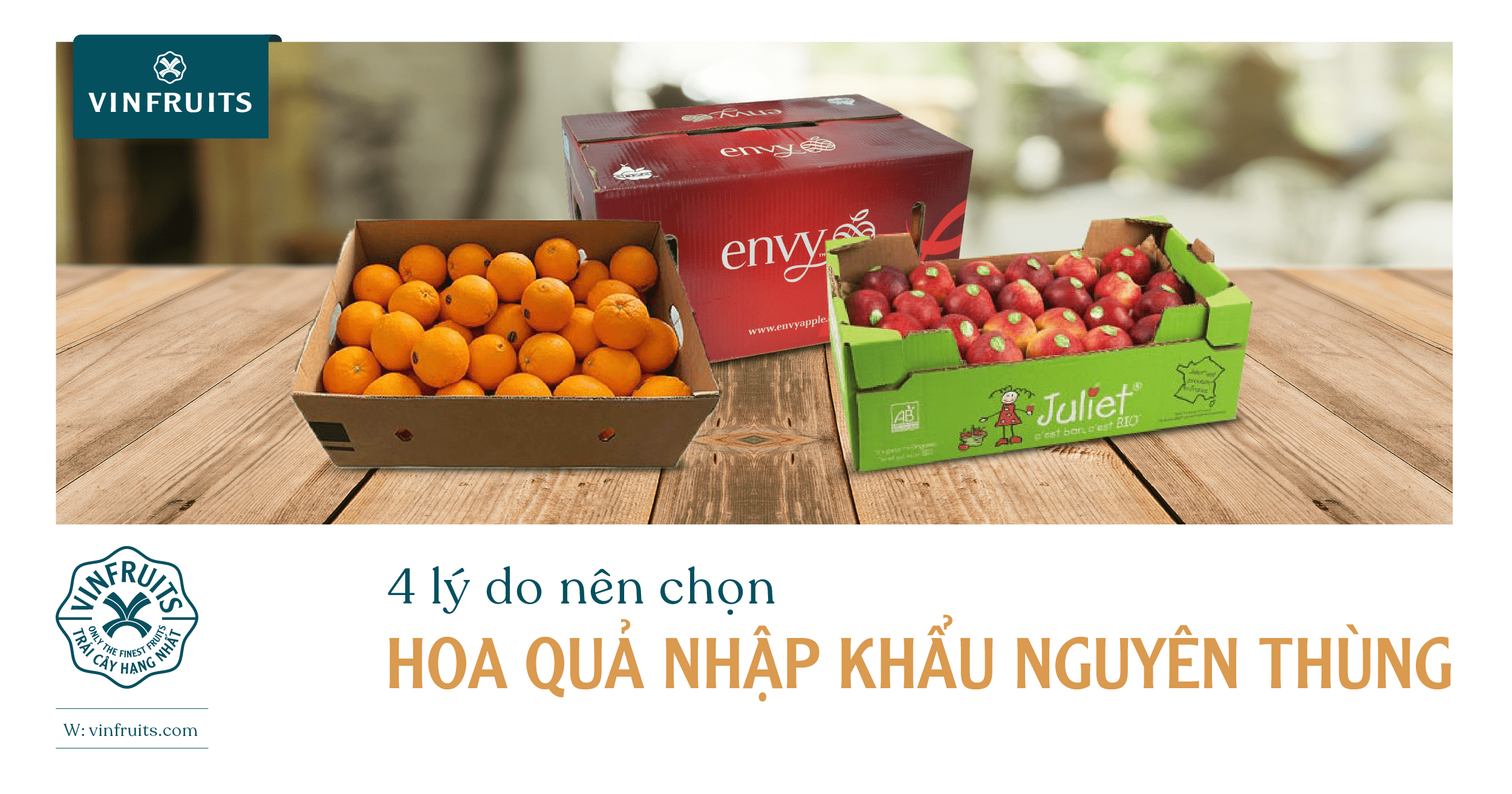 4 lý do nên chọn hoa quả nhập khẩu nguyên thùng