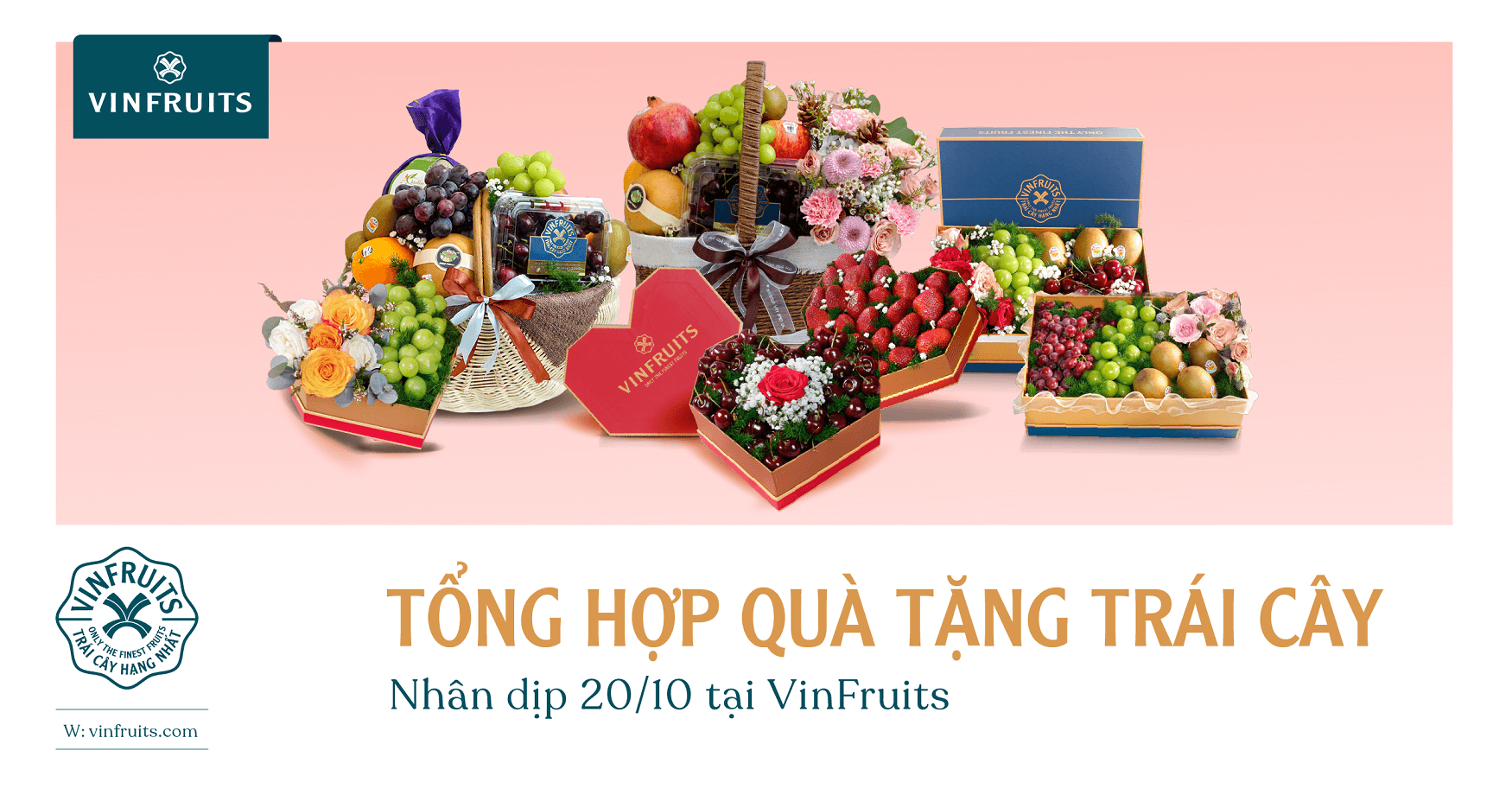 Tổng hợp quà tặng trái cây nhân dịp 20/10 tại VinFruits