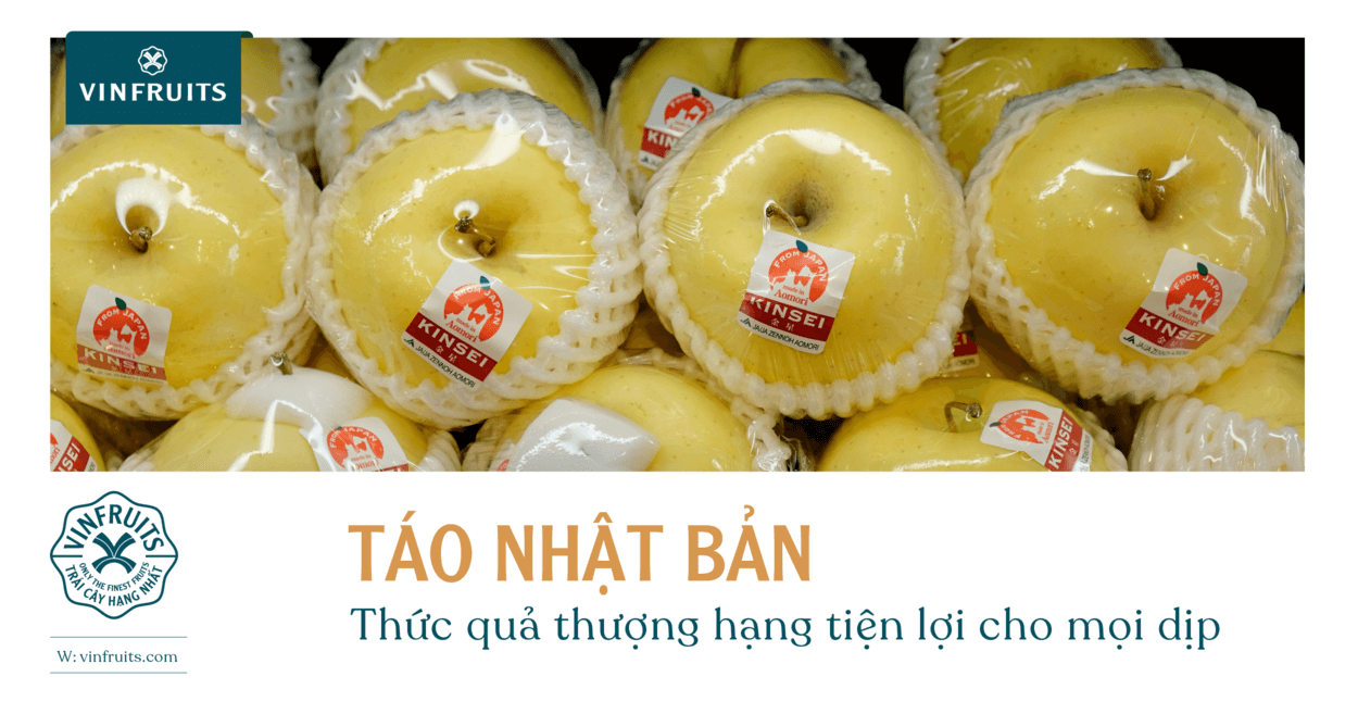 Táo Nhật Bản – Thức quả thượng hạng tiện lợi cho mọi dịp